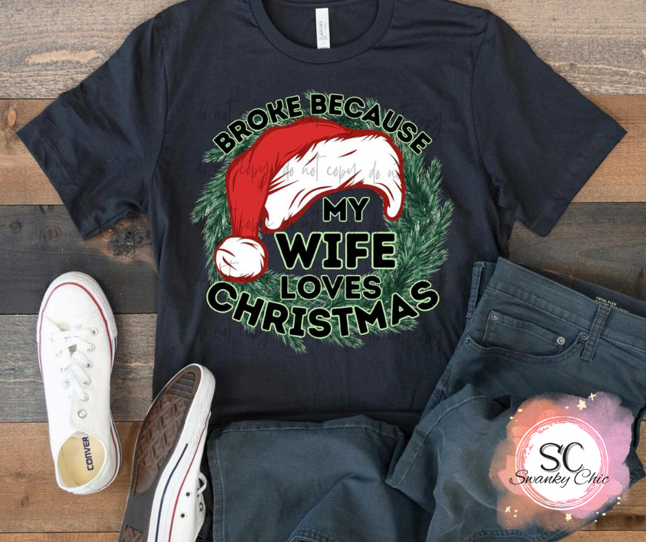 Leslie Stevens Elliott — Broke because my wife loves Christmas: Large, black, crewneck tee