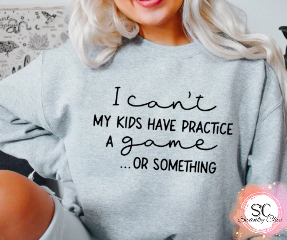 Sierra Isaac — I can’t My kids have something: Medium, athletic Heather, crewneck sweatshirt