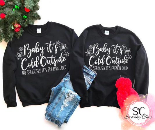 Amy Martino — Baby it’s cold outside: X-Large, black, crewneck sweatshirt
