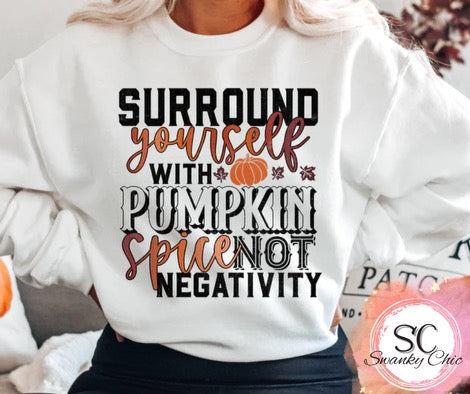 Kristen Lynne — Pumpkin Spice not negativity: 2X, (Heather dust, Heather mauve, fall shades), crewneck sweatshirt
