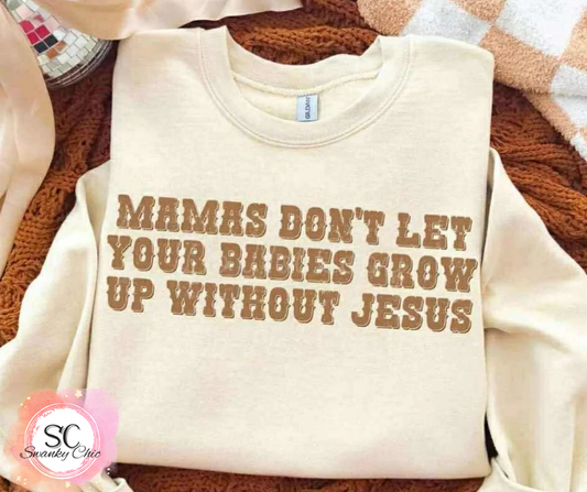 Lora Littrell — Mamas don’t let your babies: Large, surprise, BC crewneck sweatshirt