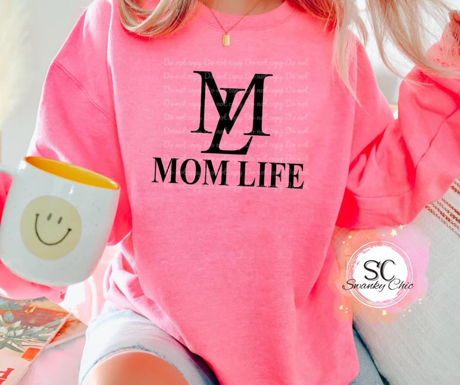 Debra Spalding — ML Mom Life: XL, safety pink, crewneck sweatshirt