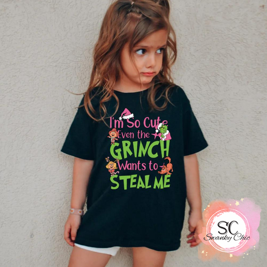 Candi Taylor-Hill — I’m so cute the Grinch wants to steal me: 5/6T, black, crewneck tee