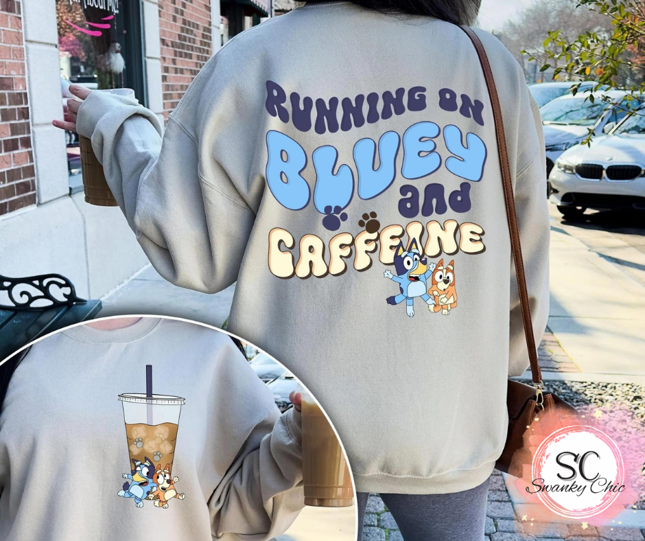 Paula Pike — (F+B) Running on BLUEY & Caffeine: Medium, as is, crewneck sweatshirt