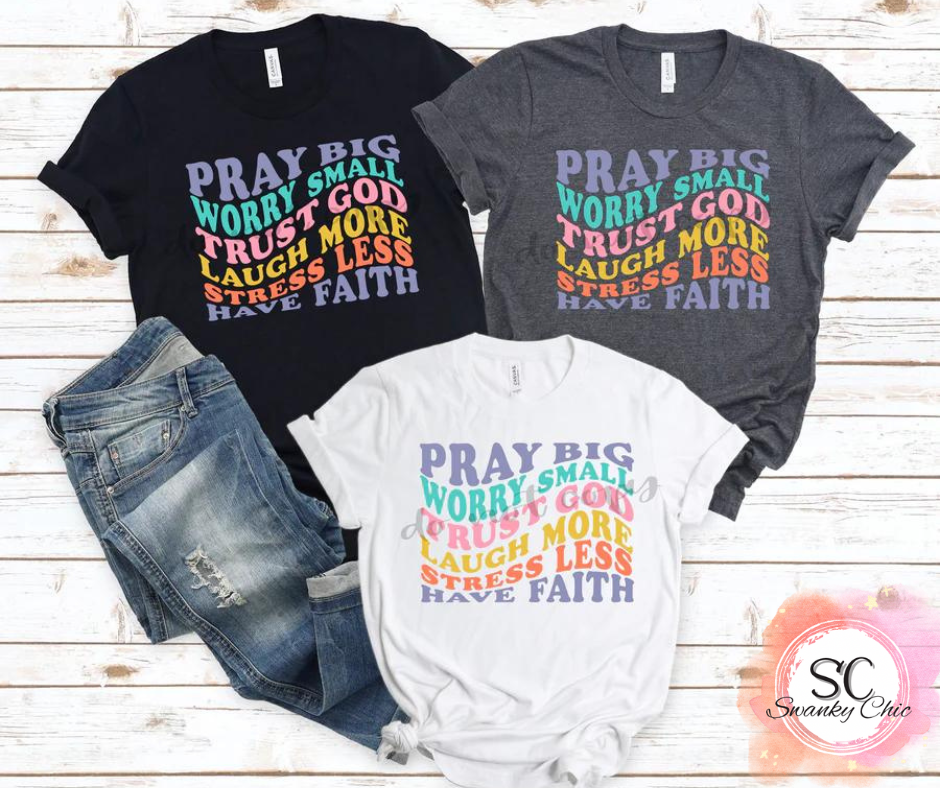 Lori Ann — Pray Big: Medium, dark heather grey, crewneck tee